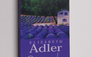 Elizabeth Adler : Provencen tuoksu