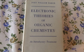 electronic theories of organic chemisry  4