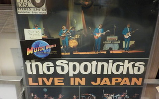 THE SPOTNICKS - LIVE IN JAPAN. SWE -69 1ST PRESS. M-/M- LP