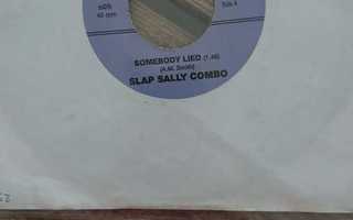 Slap Sally Combo – Somebody Lied/Three Alley Cats GOOFY 580