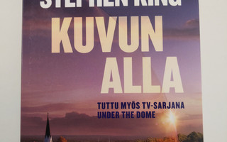 Stephen King : Kuvun alla (UUSI)