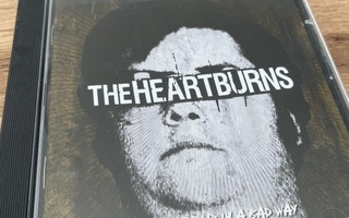 The Heartburns - Fucked Up In A Bad Way CD