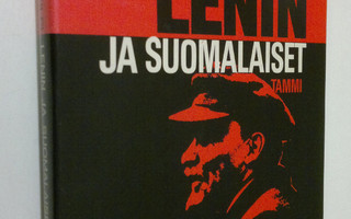 Sylvi-Kyllikki Kilpi : Lenin ja suomalaiset