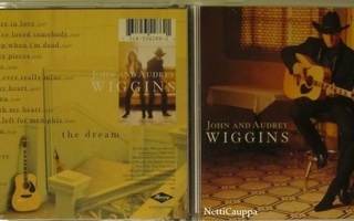 John And Audrey Wiggins • The Dream CD