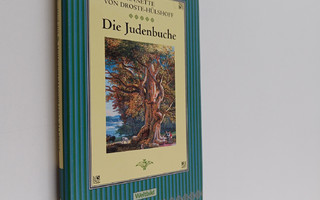 Winfried Freund ym. : Die Judenbuche - ein Sittengemälde ...