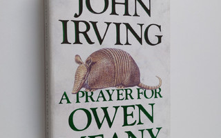 John Irving : A Prayer for Owen Meany