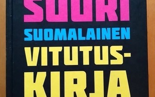 Suuri suomalainen vitutuskirja, 2012 3.p