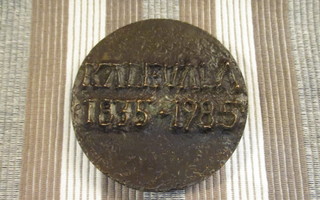 Kalevala mitali 150 V 1835-1985 /Pekka Pitkänen .