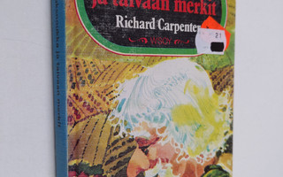 Richard Carpenter : Kaksnoukka ja taivaan merkit