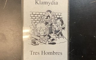 Klamydia - Tres Hombres C-kasetti