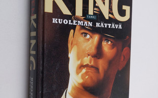 Stephen King : Kuoleman käytävä