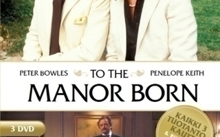 To the Manor Born (3DVD) koko TV-sarja + juhlajakso (UUSI)