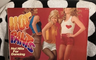 Hot Pants - Hot Hits For Dancing LP