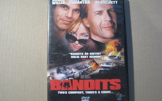 BANDITS ( Bruce Willis )