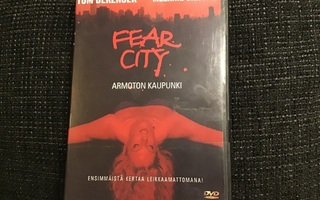 FEAR CITY - ARMOTON KAUPUNKI *DVD*