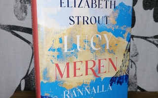 Elizabeth Strout - Lucy meren rannalla - 1.p.2023