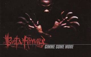 Busta Rhymes  **  Gimme Some More  **  CDS
