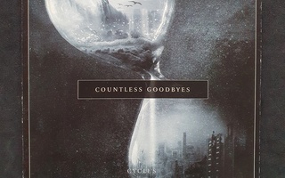 Countless Goodbyes - Cycles CD (2019)