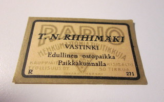 TT etiketti Radio T.N.Riihimäki Vastinki R.271
