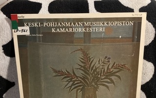 Keskipohjanmaan Musiikkiopiston Kamariorkesteri LP