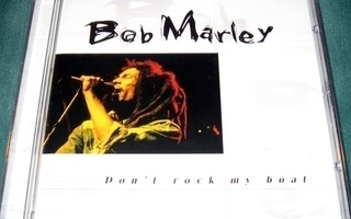 Bob Marley: Don't Rock My Boat [CD]