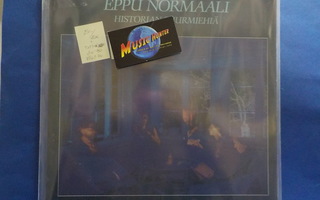 EPPU NORMAALI - HISTORIAN SUURMIEHIÄ EX-/EX LP