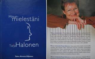 Kimmo Kiljunen: Minun mielestäni TARJA HALONEN   1p. 2000