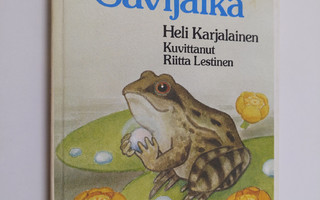Heli Karjalainen : Sammakko Savijalka