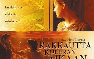 Rakkautta Koleran Aikaan	(10 024)	UUSI	-FI-	DVD	suomik.