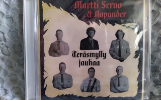 MARTTI SERVO & NAPANDER - TERÄSMYLLY JAUHAA CD *UUSI!*