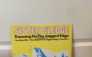 Sister Sledge – Dancing On The Jagged Edge 12"