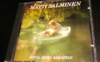 Matti Salminen: Sinua, sinua rakastan CD (Sis.pk:t)