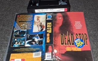 Dead Stop - Isku pimeyteen VHS