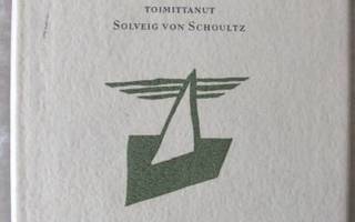 Solveig von Schoultz (toim.); 10 suomenruotsalaista kertojaa