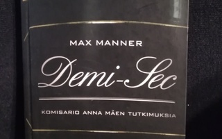 Max Manner: Demi-Sec