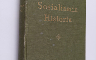 Sosialismin historia : E. Bernsteinin, C. Hugon, K. Kauts...