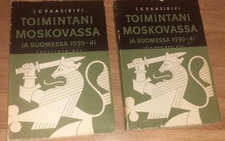 Paasikivi: Toimintani Moskovassa ja Suomessa 1939-41