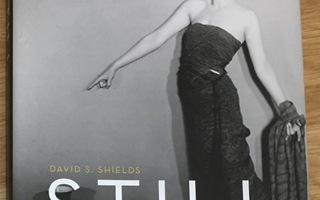 David S. Shields - Still kirja