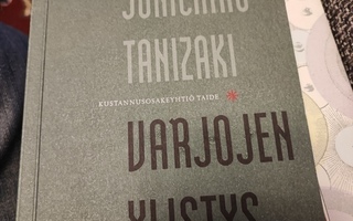 Junichiro Tanizaki Varjojen ylistys