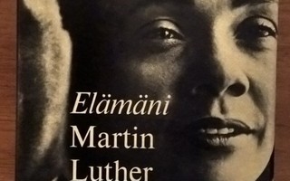 Coretta Scott King: Elämäni Martin Luther Kingin rinnalla