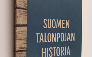 Eino Jutikkala : Suomen talonpojan historia