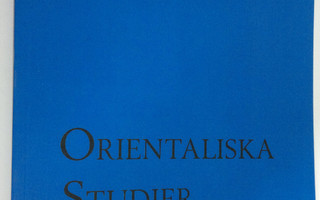 Orientaliska Studier Nr. 128 , 2011 (ERINOMAINEN)