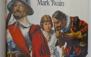 Mark Twain : Prinssi ja kerjäläispoika (ERINOMAINEN)