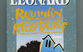 Elmore Leonard : RUUMIIN RYÖSTÄJÄT. 1p .Sid 1988 HYVÄ+
