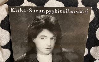 Kirka – Surun Pyyhit Silmistäni LP