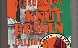 Karppanen, Eka: Nuorukaisena Knut Possen jäljillä, nid.,1987