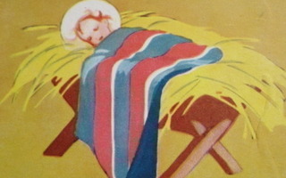Martta Wendelin: "Jeesus-lapsi olkivuoteella"/u.p. 1961