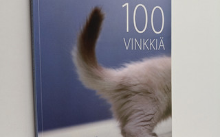 Roger Tabor : Ymmärrä kissaasi : 100 vinkkiä
