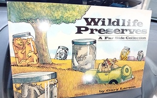 Larson : Wildlife preserves - A Far Side collection  ( SIS P