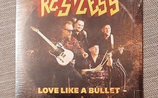 Restless - Love Like A Bullet 7" single